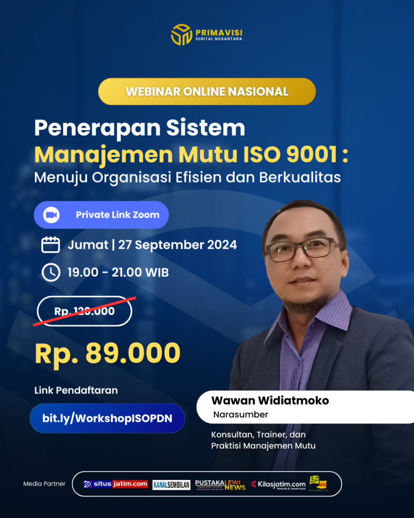 WORKSHOP : Workshop Online Penerapan Sistem Manajemen Mutu ISO 9001